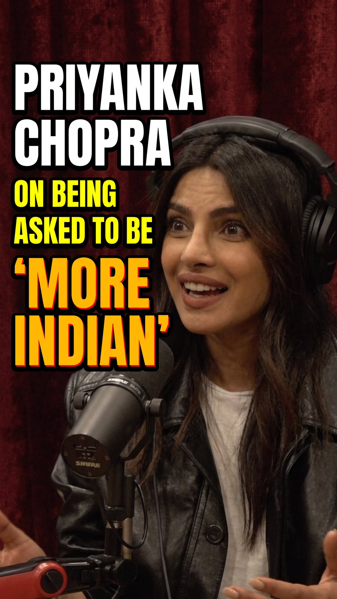 Priyanka Chopra on Being Asked to Be 'More Indian'