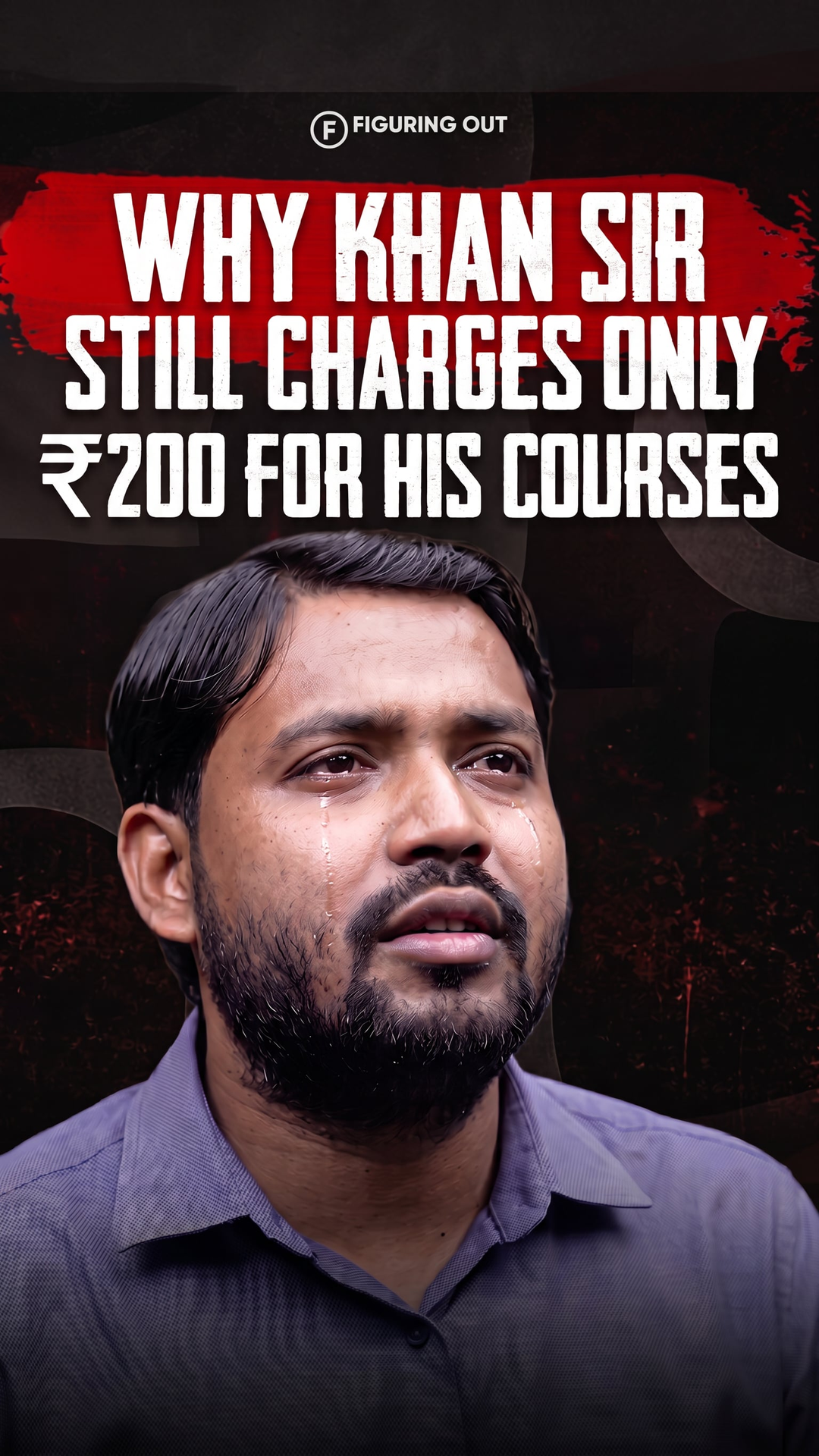 Why Khan Sir Still Charges Only ₹200 for His Courses