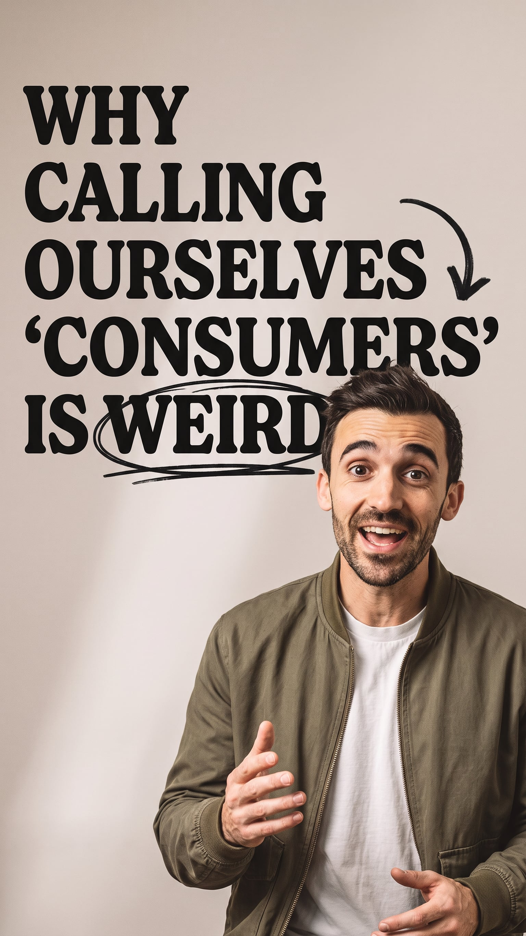 Why Calling Ourselves 'Consumers' Is Weird