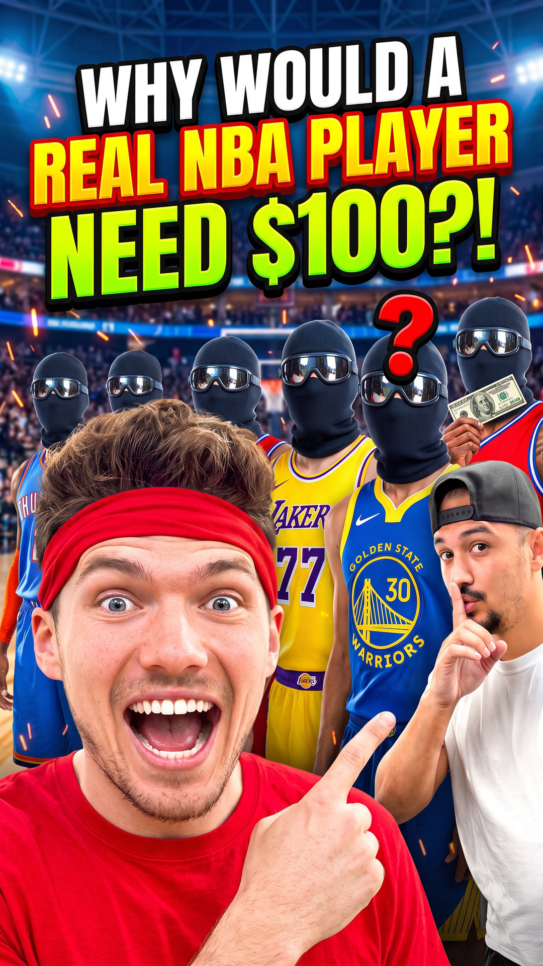 Why Would A Real NBA Player Need $100?!